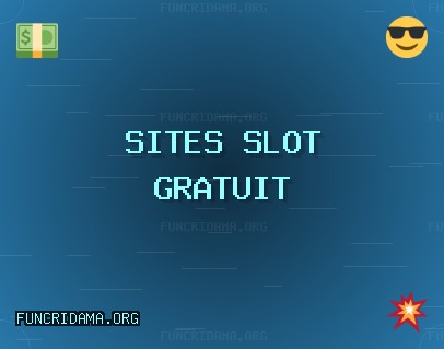 Sites de Slots - 1054 Tours Gratuits | funcridama.org