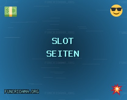 Slot Seiten - 1054 Freispiele | funcridama.org